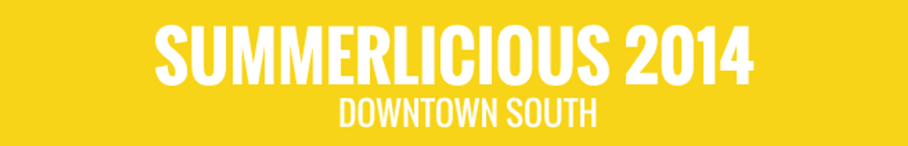 Summerlicious 2014: Downtown South