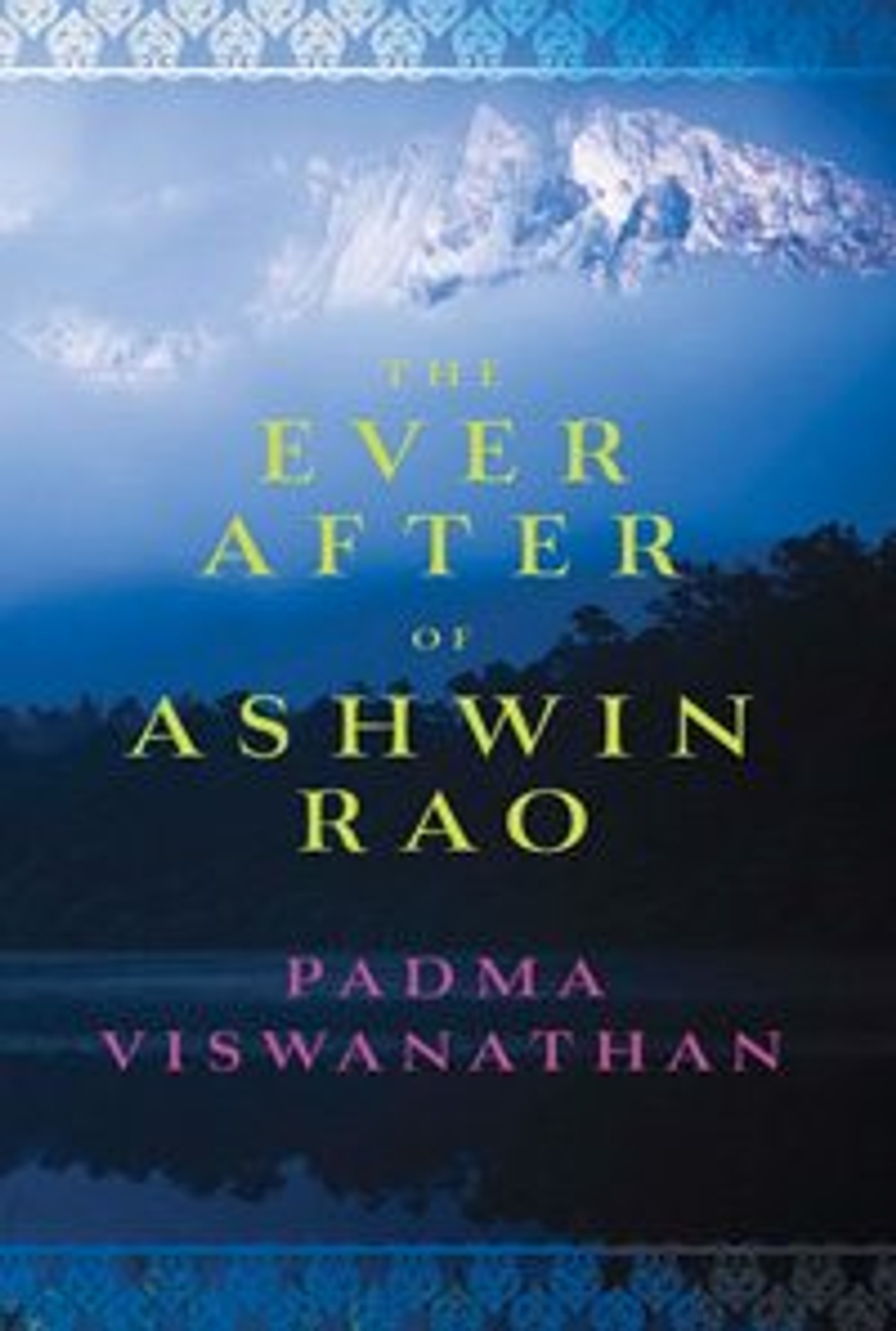 Giller Prize 2014 Shortlist: The Ever After of Ashwin Rao