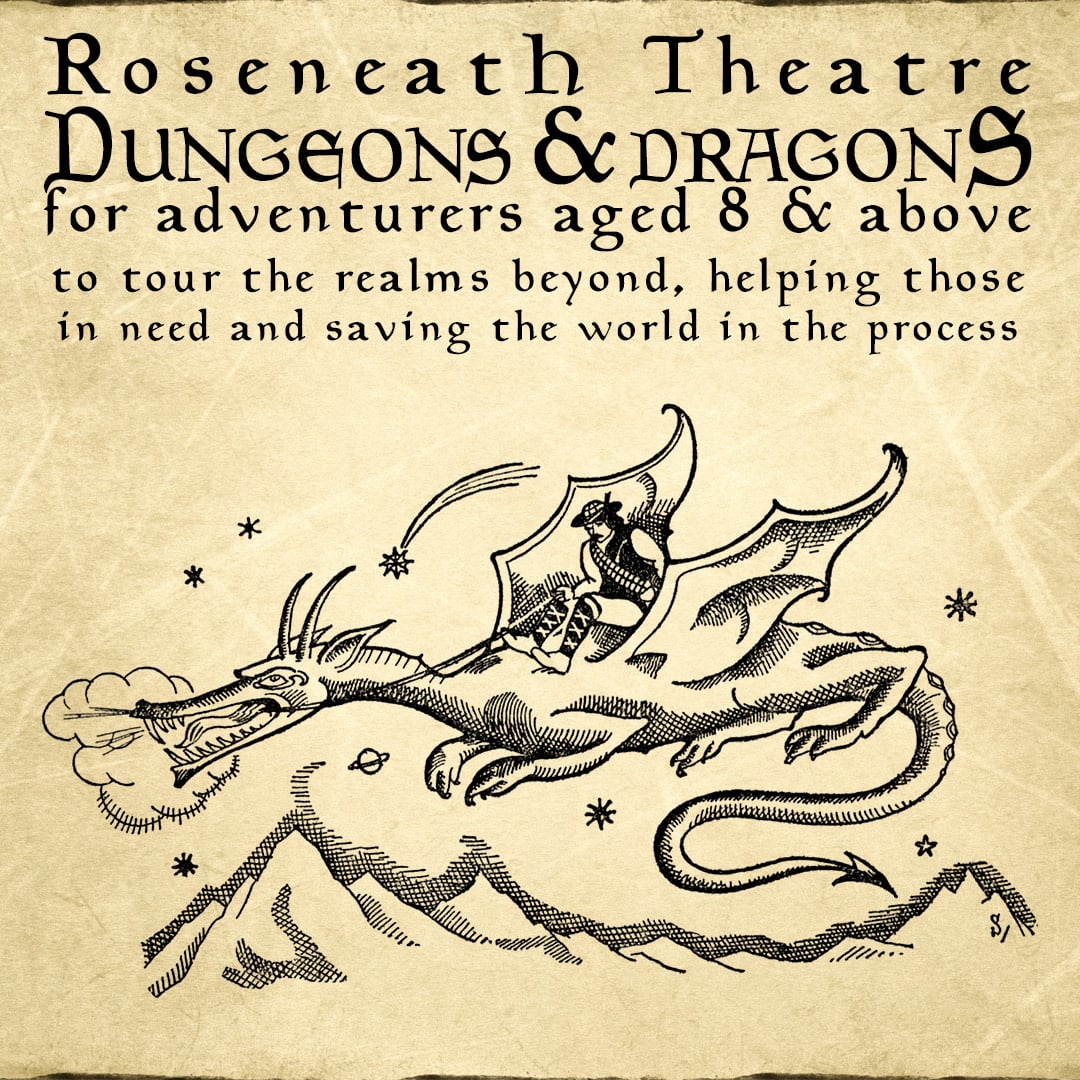 Dungeons & Dragons at Roseneath Theatre